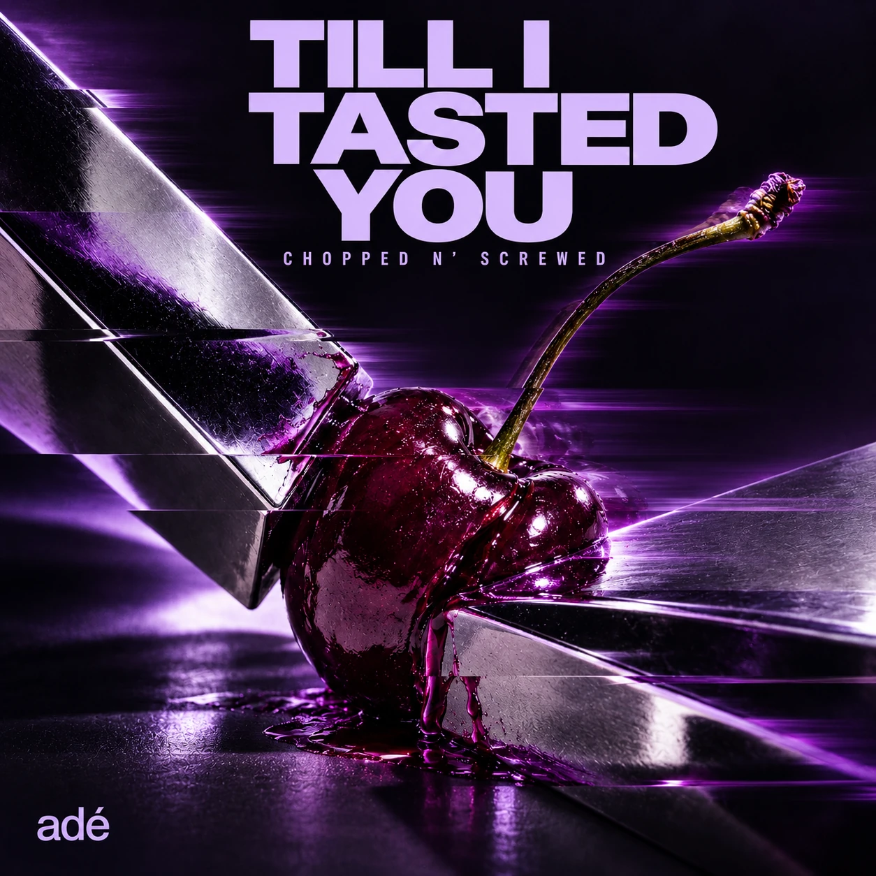Copertina di TILL I TASTED YOU (chopped n' screwed)